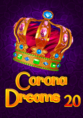 Corona Dreams 20